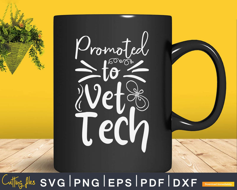 Promoted To Vet Tech Svg Png Graphic T-shirt Designs
