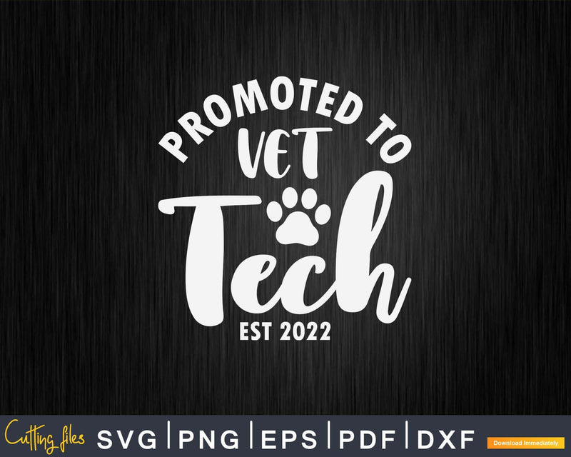 Promoted To Vet Tech Svg Png Graphic T-shirt Designs