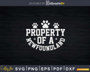 Property Of Newfoundland Funny Svg Editable T-shirt Design