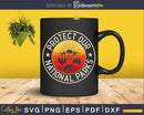 Protect Our National Parks Vintage Preserve Hiking Svg Dxf