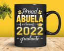Proud Abuela of a Class 2022 Graduate Funny Senior Svg