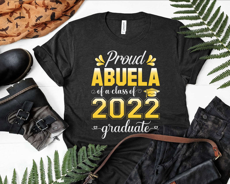 Proud Abuela of a Class 2022 Graduate Funny Senior Svg