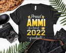 Proud Ammi of a Class 2022 Graduate Funny Senior Svg