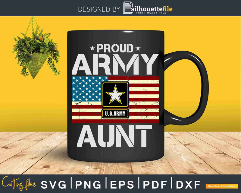 Proud Army Aunt With American Flag Svg T-shirt Design