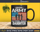 Proud Army National Guard Daughter With USA Flag Svg Dxf