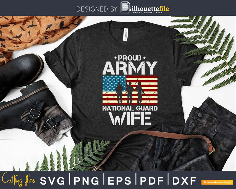 Proud Army National Guard Wife With American Flag Svg Dxf