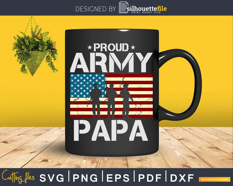 Proud Army Papa With American Flag Svg Dxf T-shirt Design