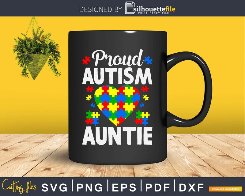 Proud Autism Auntie Awareness Heart Svg Dxf Png Cricut File