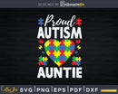 Proud Autism Auntie Awareness Heart Svg Png Files