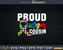 Proud Autism Cousin Of Awesome Autistic Svg Dxf Png Cricut