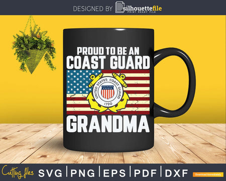 Proud Coast Guard Grandma With American Flag Svg Cricut Cut