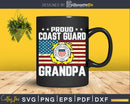 Proud Coast Guard Grandpa With American Flag Svg Cricut Cut