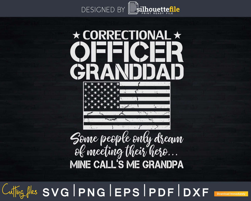 Proud Correctional Officer Granddad Grandpa American Flag