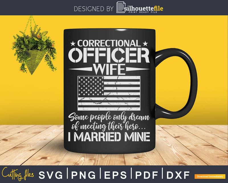 Proud Correctional Officer Wife Prison Guard Wives