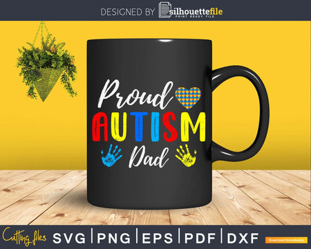Proud Dad Autism Awareness Svg Dxf Png Cut File