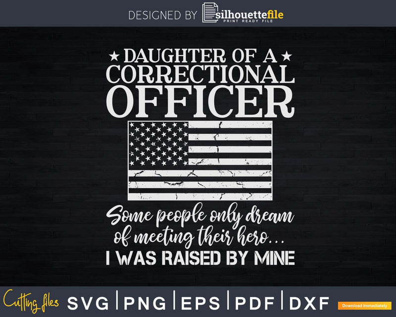 Proud Daughter Of A Correctional Officer Patriotic US Flag