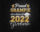 Proud Grampie of a Class 2022 Graduate Funny Senior Svg Png