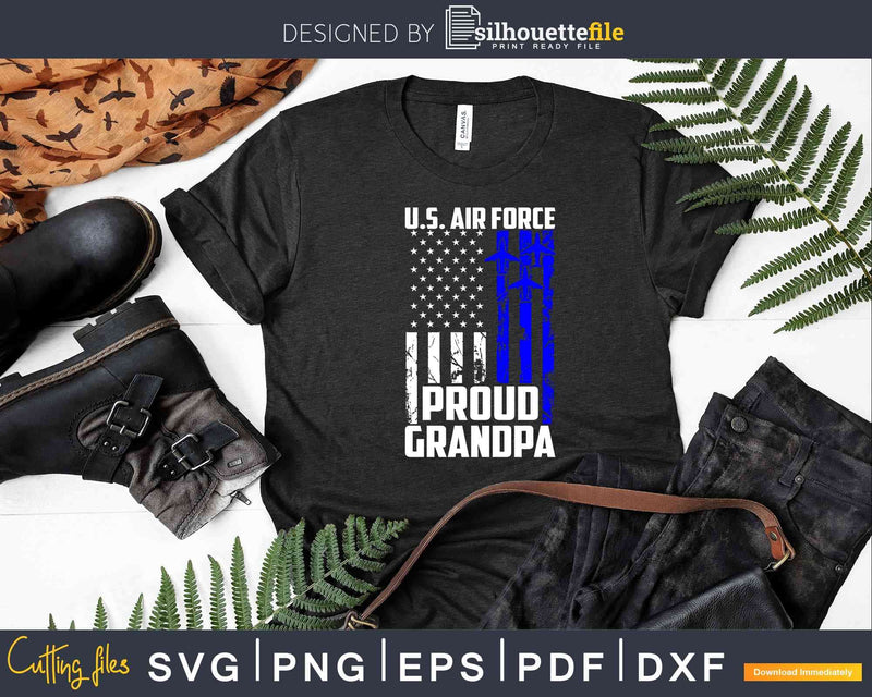 Proud Grandpa US Air Force Svg Dxf Png Cut Files