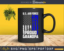 Proud Grandpa US Air Force Svg Dxf Png Cut Files