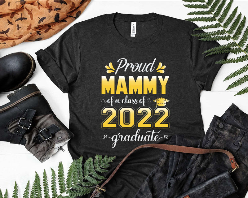 Proud Mammy of a Class 2022 Graduate Funny Senior Svg Png