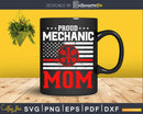 Proud Mechanic Mom Red Line Flag cricut svg cut craft files