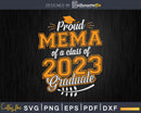 Proud Mema of a Class 2023 Graduate Funny Senior
