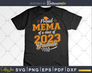 Proud Mema of a Class 2023 Graduate Funny Senior