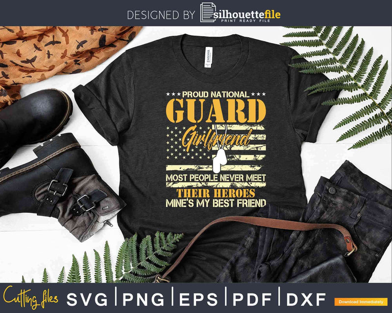 Proud National Guard Military Girlfriend Svg Dxf Printable