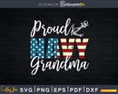 Proud Navy Grandma Military Svg Png Silhouette Files