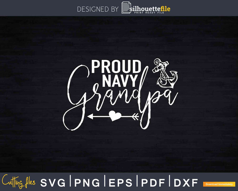 Proud Navy Grandpa Svg Anchor Cut Files