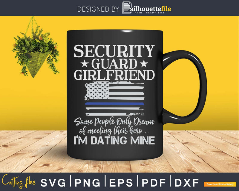 Proud Security Guard Girlfriend Thin Blue Line American