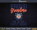 Proud US Coast Guard Grandma Svg Cricut Cut Files