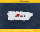 Puerto Rico PR Home Heart Native Map svg cricut cut files