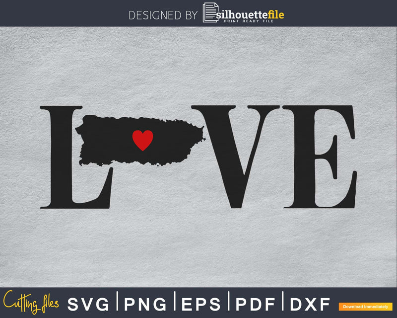 Puerto Rico PR Love Home Heart Native Map svg png cricut