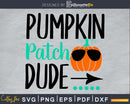 Pumpkin Patch Dude helloween cricut svg craft cut files