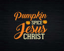 Pumpkin Spice Jesus Christ Fall Season Christian Svg Png