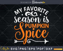 Pumpkin Spice Season Fall Svg digital cut files