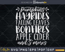 Pumpkins Hayrides Falling Leaves Bonfires Apple Cider