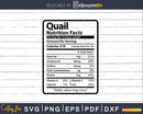 Quail Nutrition Facts Funny Thanksgiving Christmas Svg Png