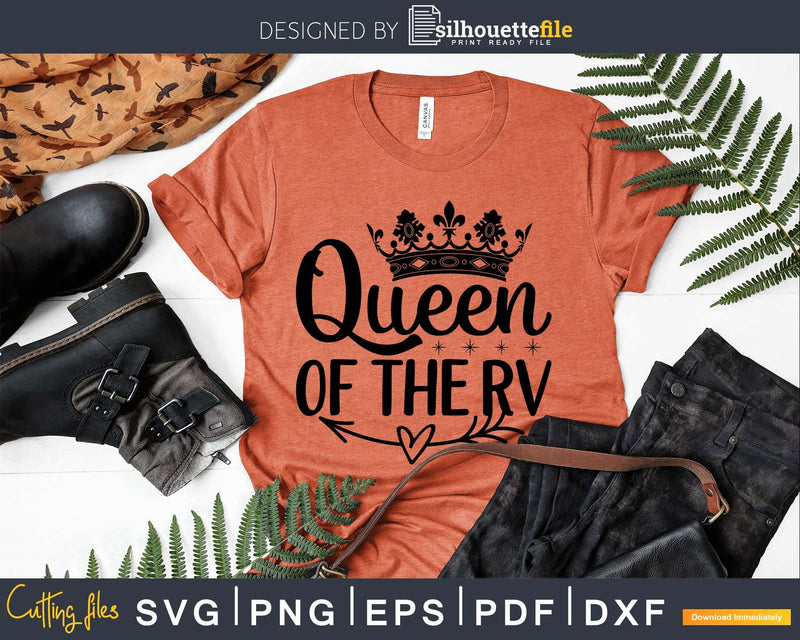 Queen Of The RV Camper svg eps dxf png cutting files