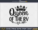 Queen Of The RV Camper svg eps dxf png cutting files