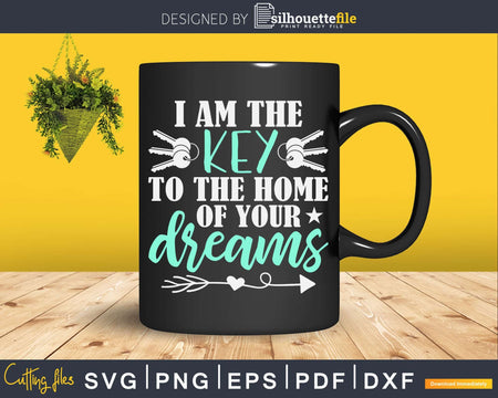 Real Estate Agent I’m the key to home of your dreams Svg Dxf