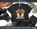 Real Men Breathe Underwater Vintage Funny Scuba Diving Svg
