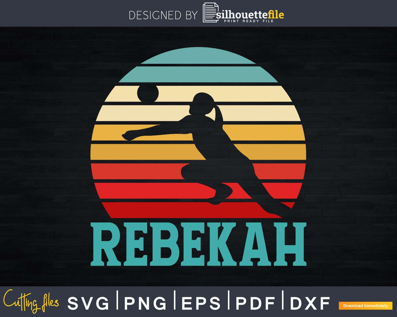 Rebekah Name Gift Personalized Volleyball svg design cut