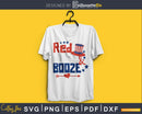 Red White & Booze Top Hat 4th of July Independence svg Cut