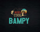 Reel Cool Bampy Retro Fishing Png Svg T-shirt Design