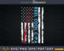 Reel cool G-pa Fishing American Flag T-shirt Design Svg Cut