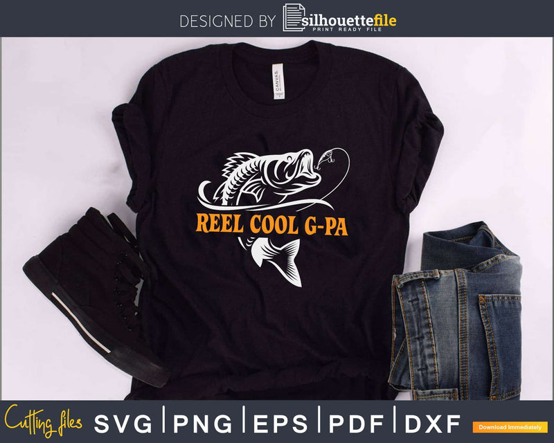 Reel cool g-pa svg design cricut cut files