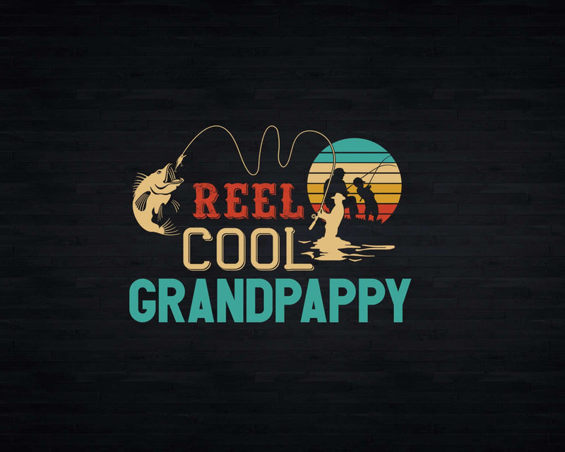 Reel Cool Grandpappy Retro Fishing Png Svg Digital Art Files