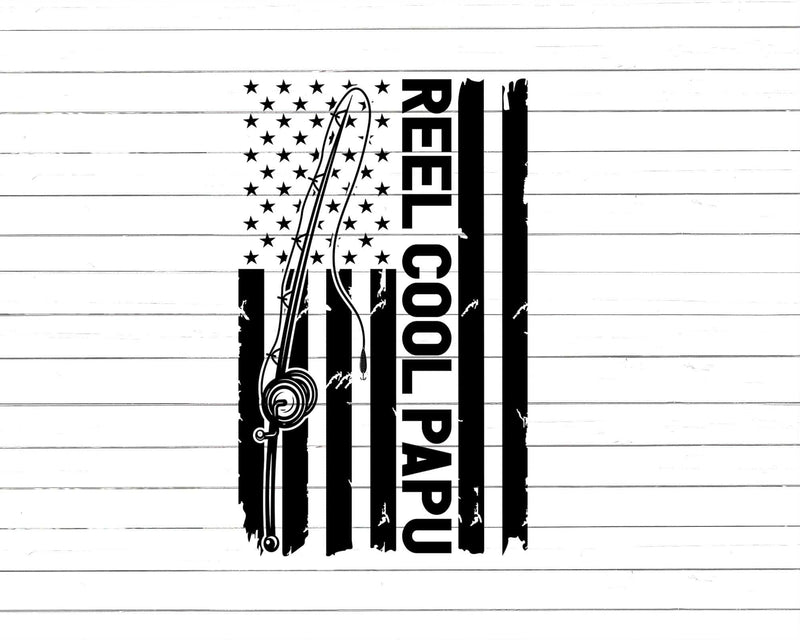 Reel Cool Papu Fishing American Flag Png Svg Cut Files